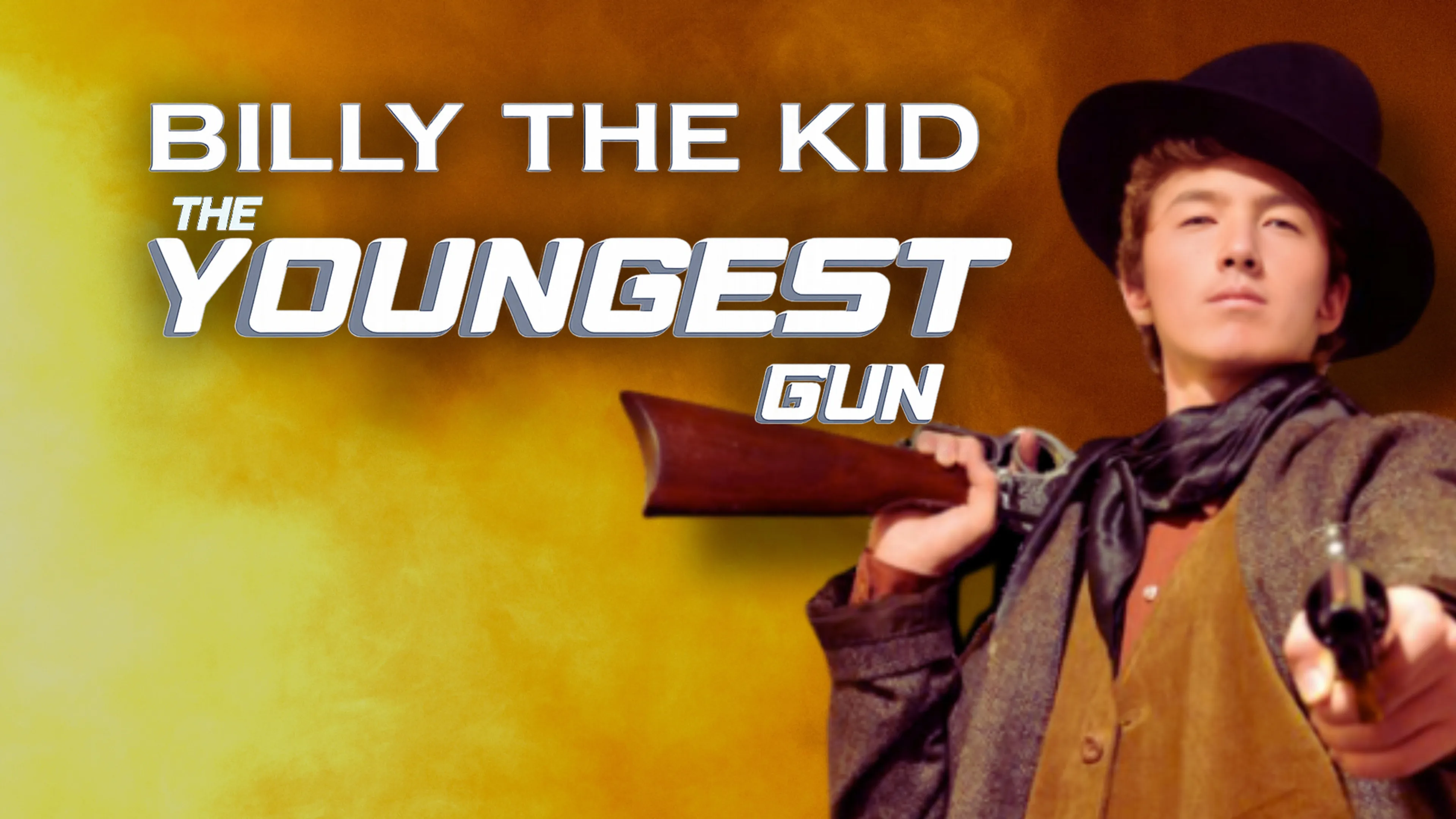 Billy the Kid: The Youngest Gun poster